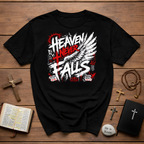 Heaven Never Falls Christian Faith Over Fear Redeemed By His Blood Made New T-Shirt