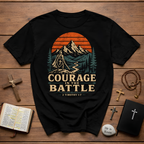 Courage In The Battle 2 Timothy 1 7 Christian Warrior Scripture For Spiritual Strength And Bold Faith T-Shirt
