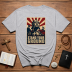 Stand Your Ground Christian Crusader Knight Warrior Faith Strength And Courage T-Shirt