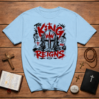 The King Still Reigns Christian Warrior Jesus Christ Is Lord Revelation 1 8 T-Shirt