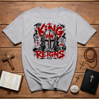 The King Still Reigns Christian Warrior Jesus Christ Is Lord Revelation 1 8 T-Shirt