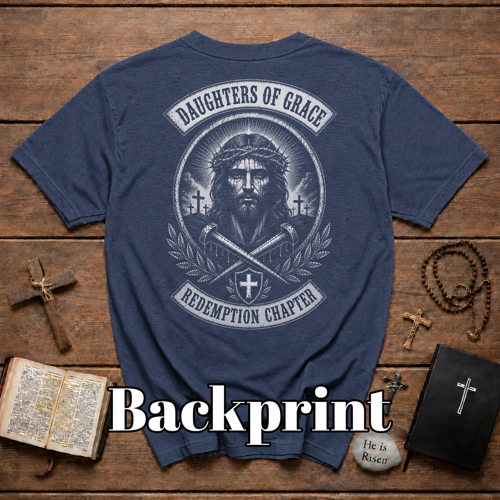 Daughters Of Grace Redemption Chapter Christian Women Jesus Crown Of Thorns Cross Faith Artwork T-Shirt