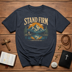 Stand Firm 1 Corinthians 1613 Christian Mountain Bible Verse Hiking Outdoor Faith Artwork For Believers T-Shirt