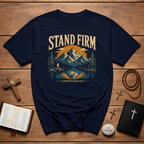 Stand Firm 1 Corinthians 1613 Christian Mountain Bible Verse Hiking Outdoor Faith Artwork For Believers T-Shirt