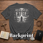 Refined By Fire 1 Peter 1 7 Christian Faith Artwork For Trials Spiritual Warfare And Bible Verse Inspiration T-Shirt