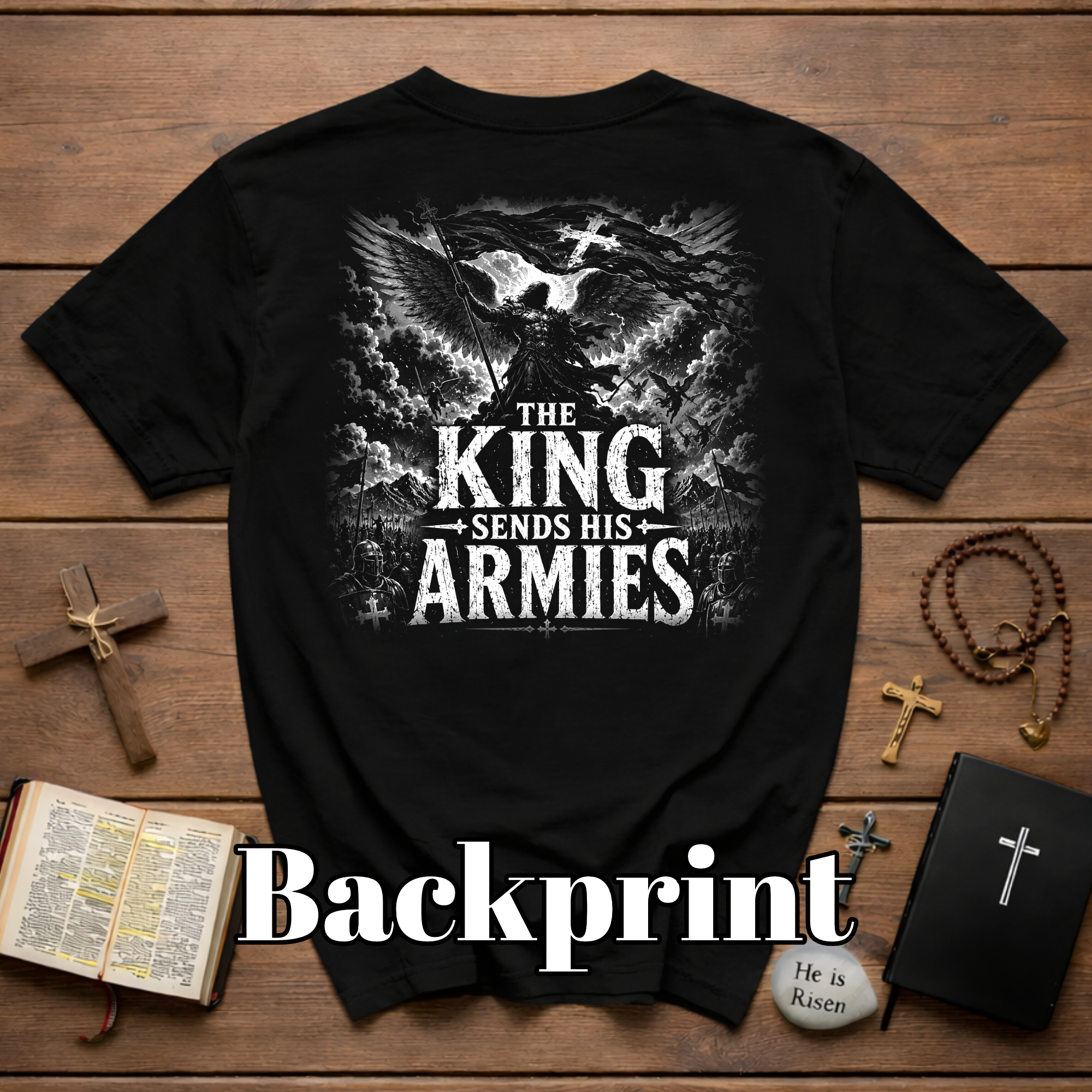 The King Sends His Armies Christian T-Shirt