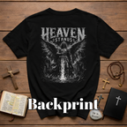 Heaven Stands Angelic Warrior Sword Sacred Battle Dark Christian Angel Of Light Spiritual Warfare Gothic Heaven Stands T-Shirt