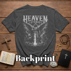 Heaven Stands Angelic Warrior Sword Sacred Battle Dark Christian Angel Of Light Spiritual Warfare Gothic Heaven Stands T-Shirt