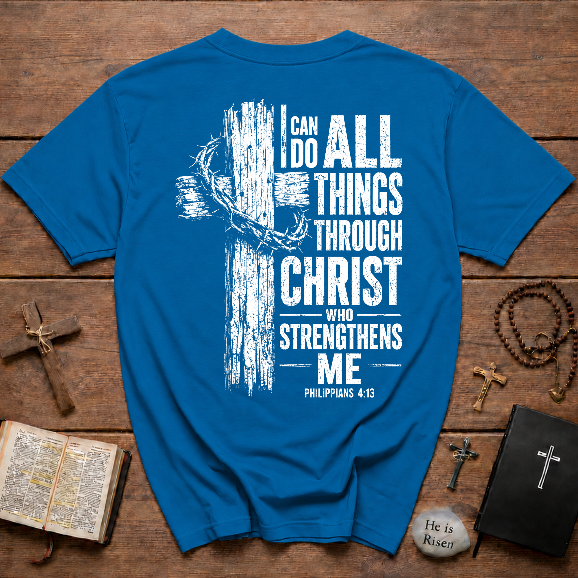 I Can Do All Things Through Christ Philippians 4 13