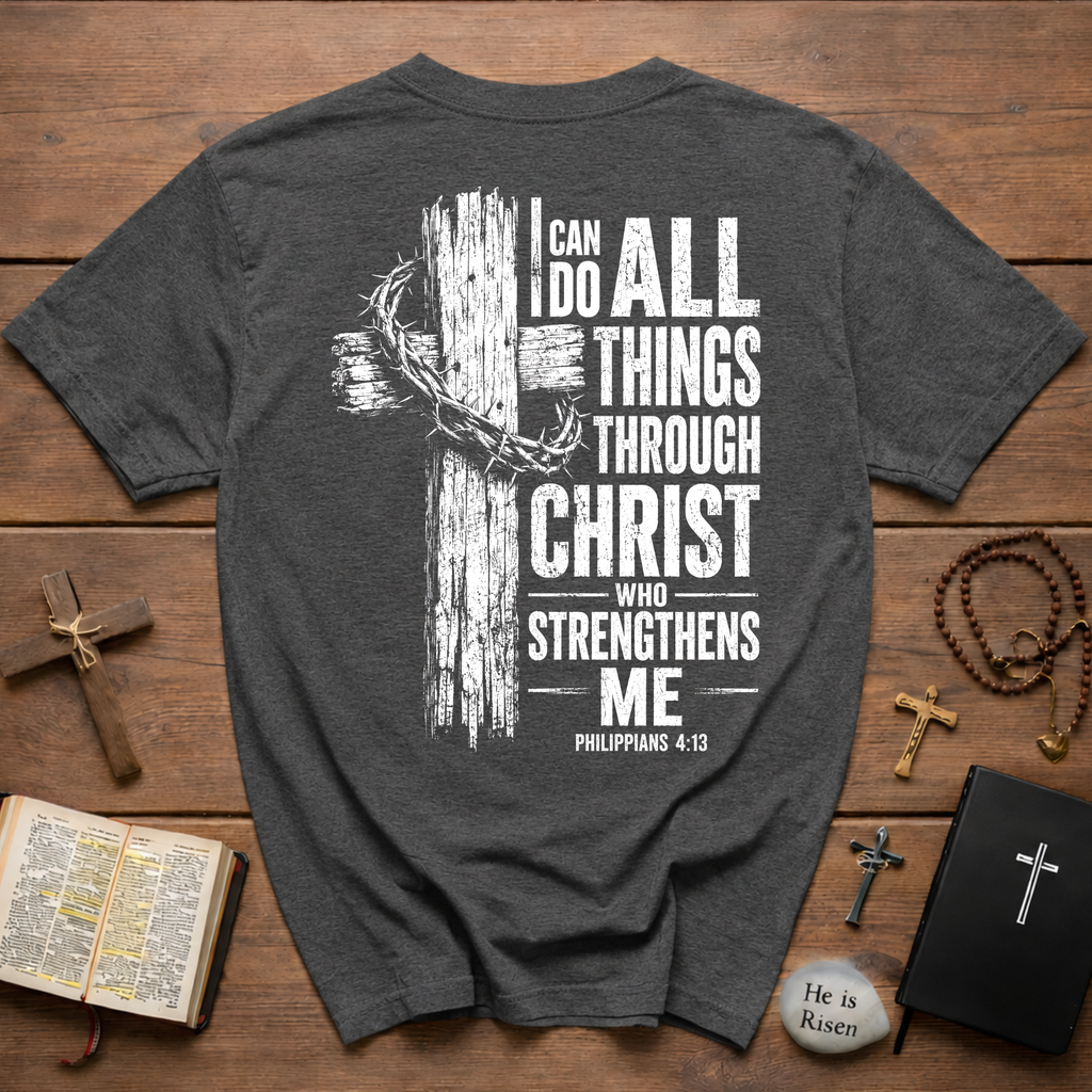 I Can Do All Things Through Christ Philippians 4 13