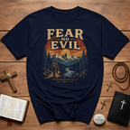 Fear No Evil Psalm 23:4 T-Shirt