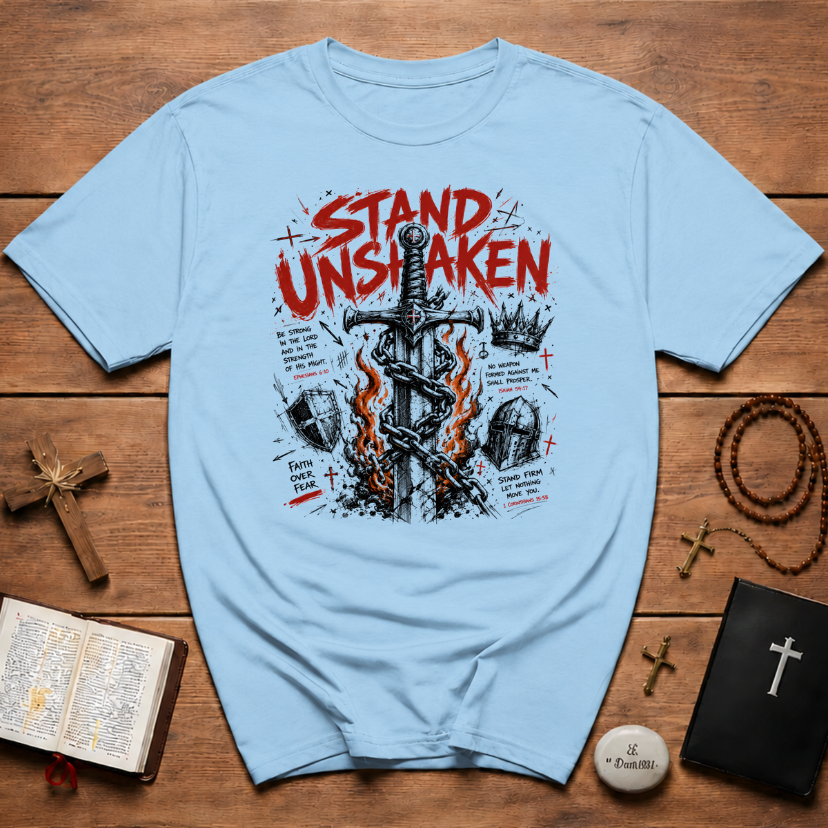 Stand Unshaken Christian Warrior T-Shirt