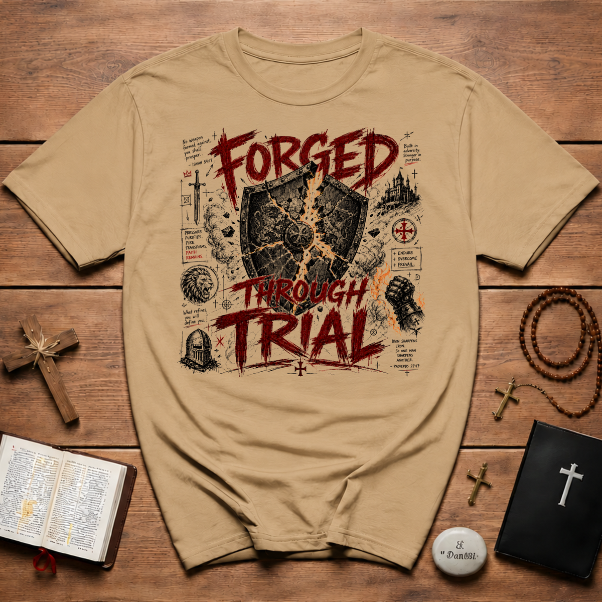 Forged Through Trial  T-Shirt