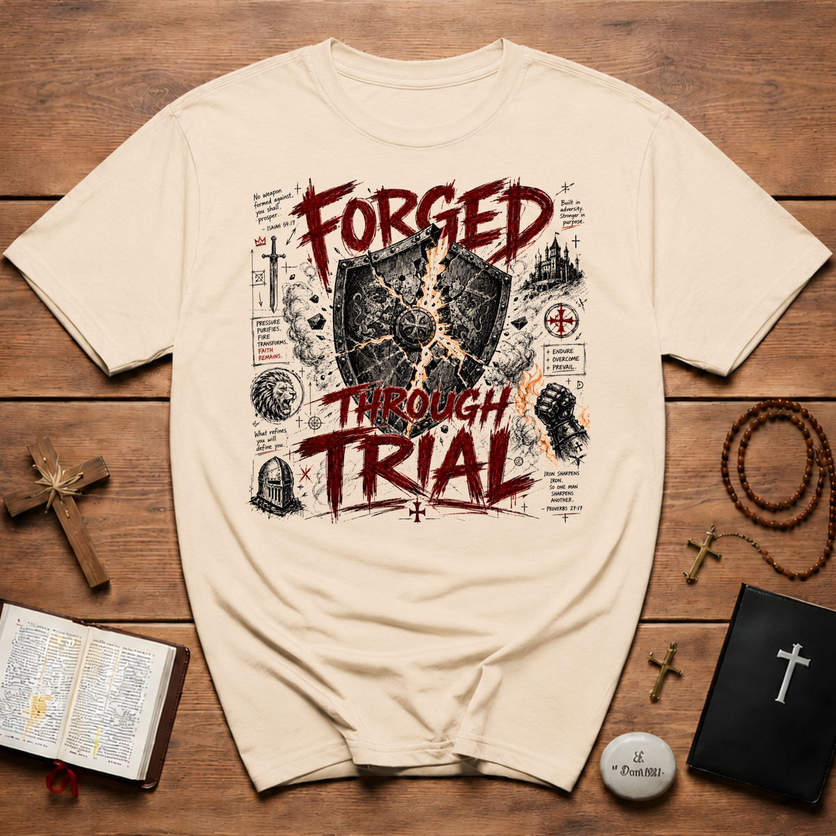 Forged Through Trial  T-Shirt