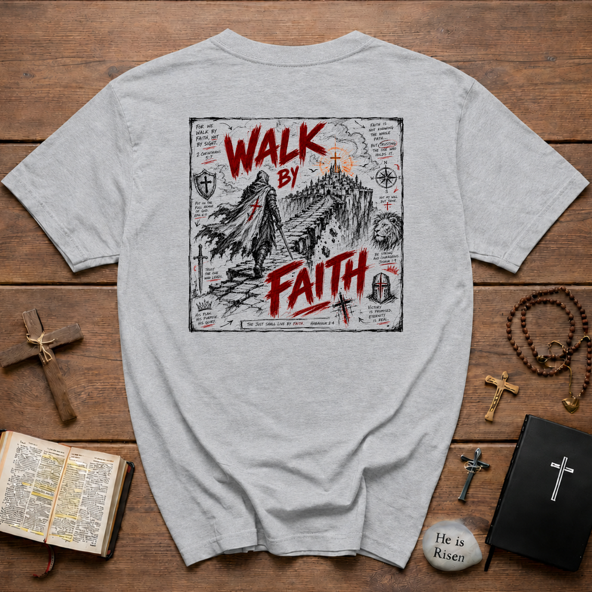 Walk By Faith T-Shirt