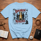 Broken But Redeemed  T-Shirt