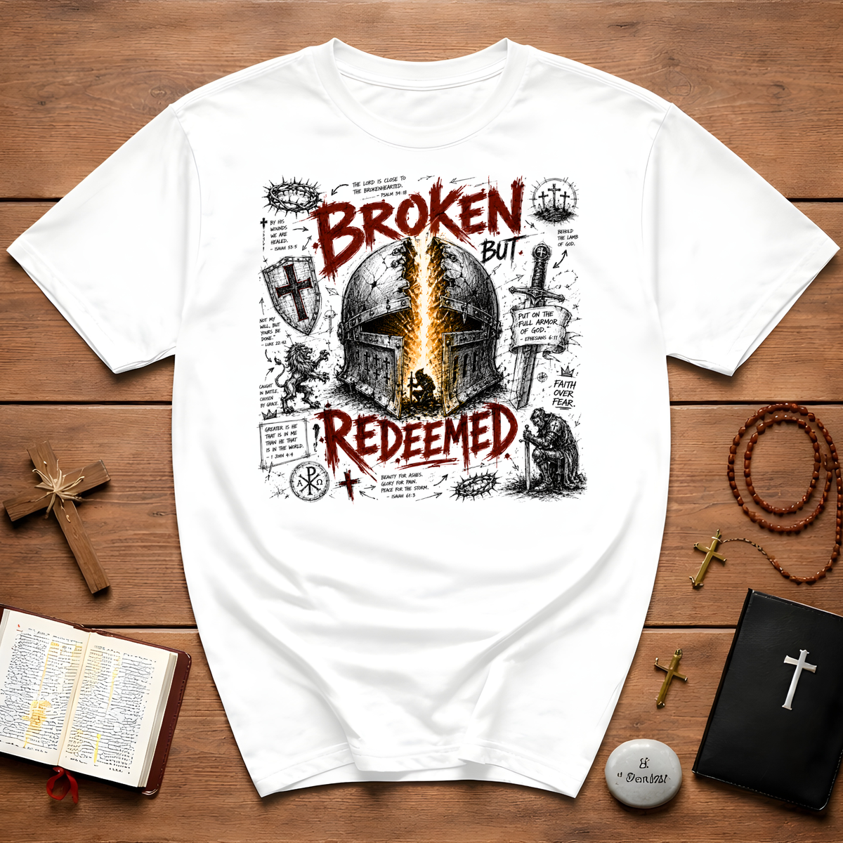 Broken But Redeemed  T-Shirt