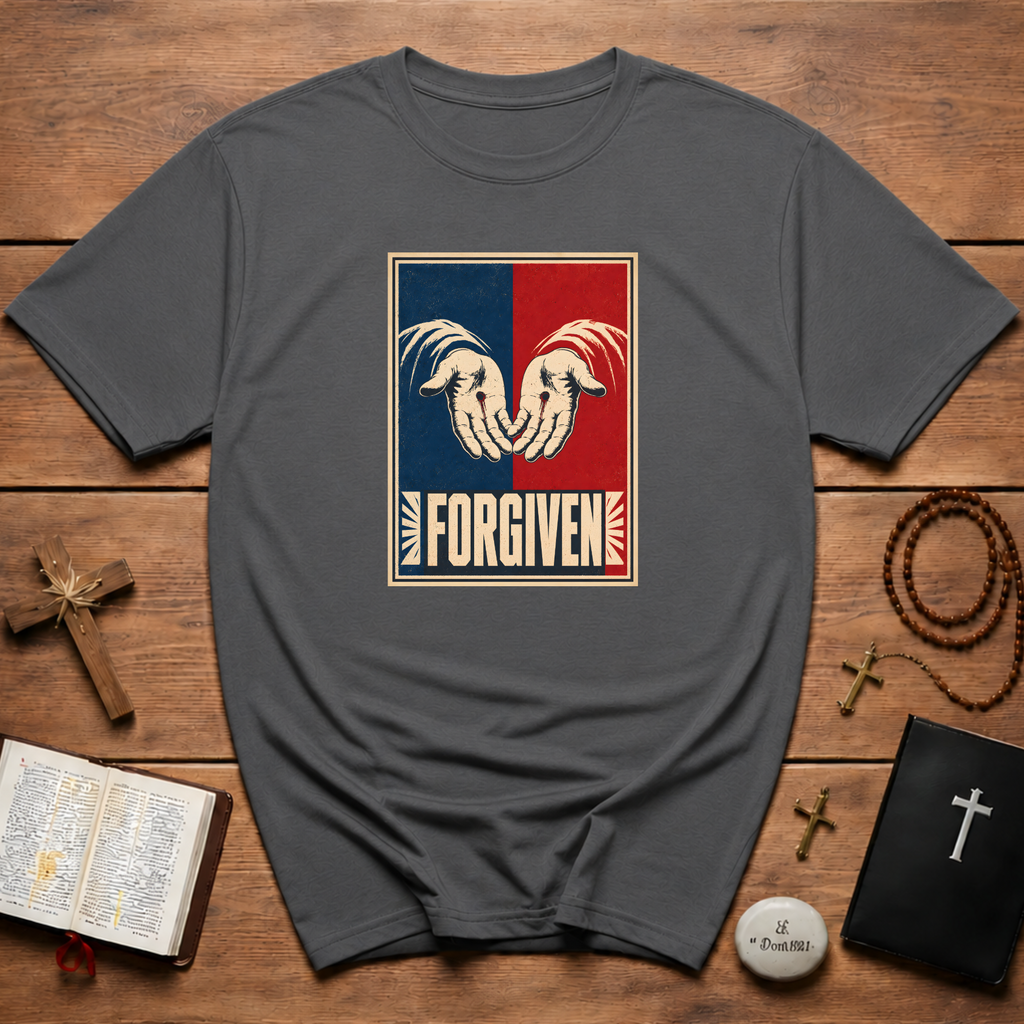 Forgiven Faith Reminder T-Shirt