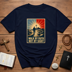Walk By Faith Not By Sight Retro Poster T-Shirt