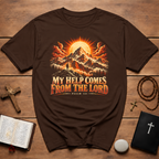 My Help Comes From the Lord T-Shirt