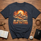 My Help Comes From the Lord T-Shirt