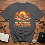 My Help Comes From the Lord T-Shirt