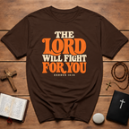 The Lord Will Fight T-Shirt