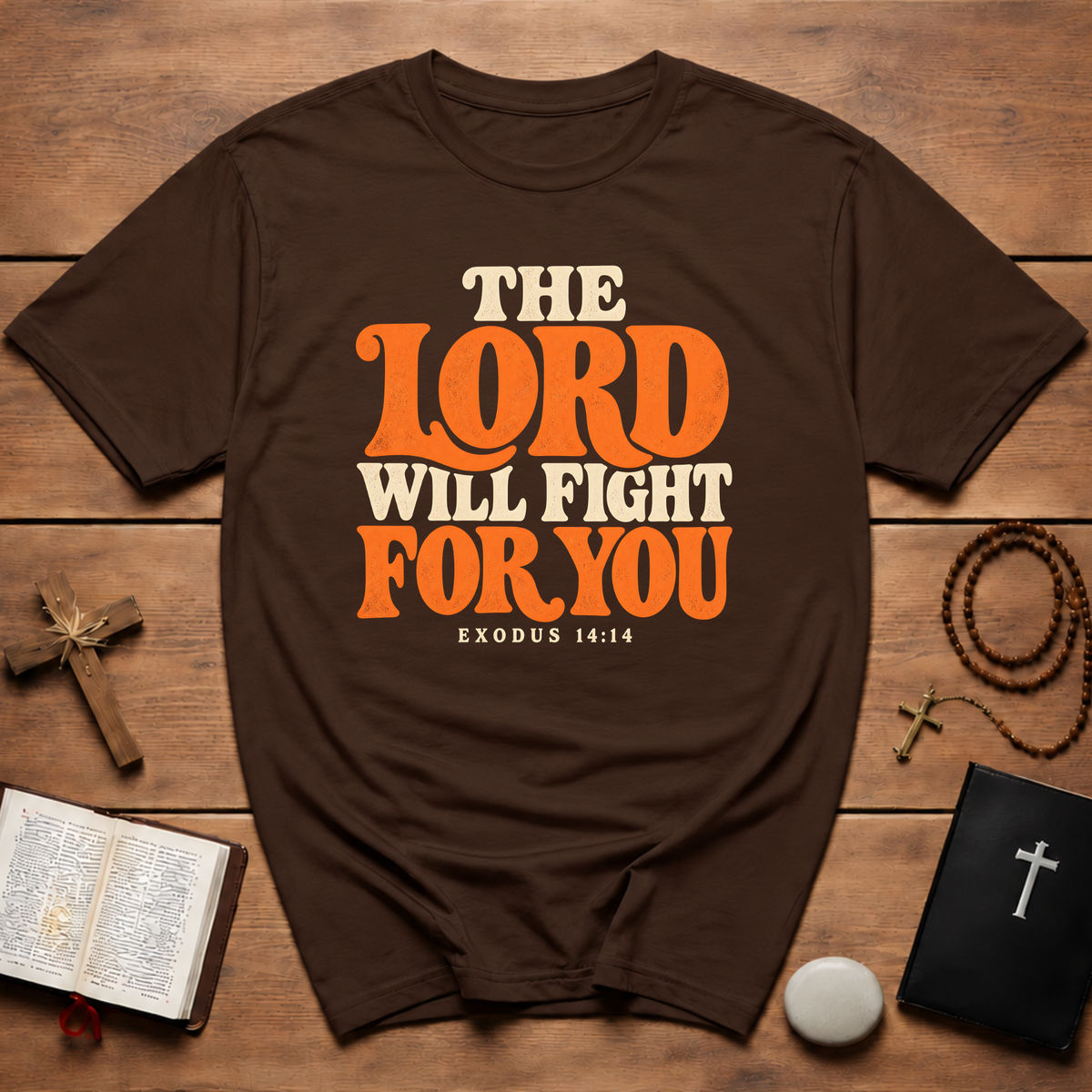 The Lord Will Fight T-Shirt