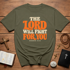 The Lord Will Fight T-Shirt