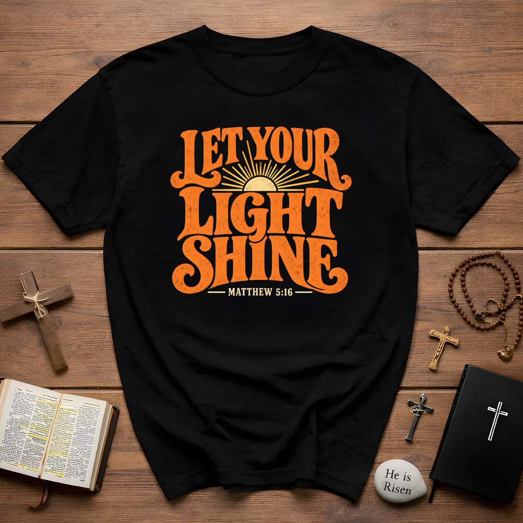 Let Your Light Shine T-Shirt