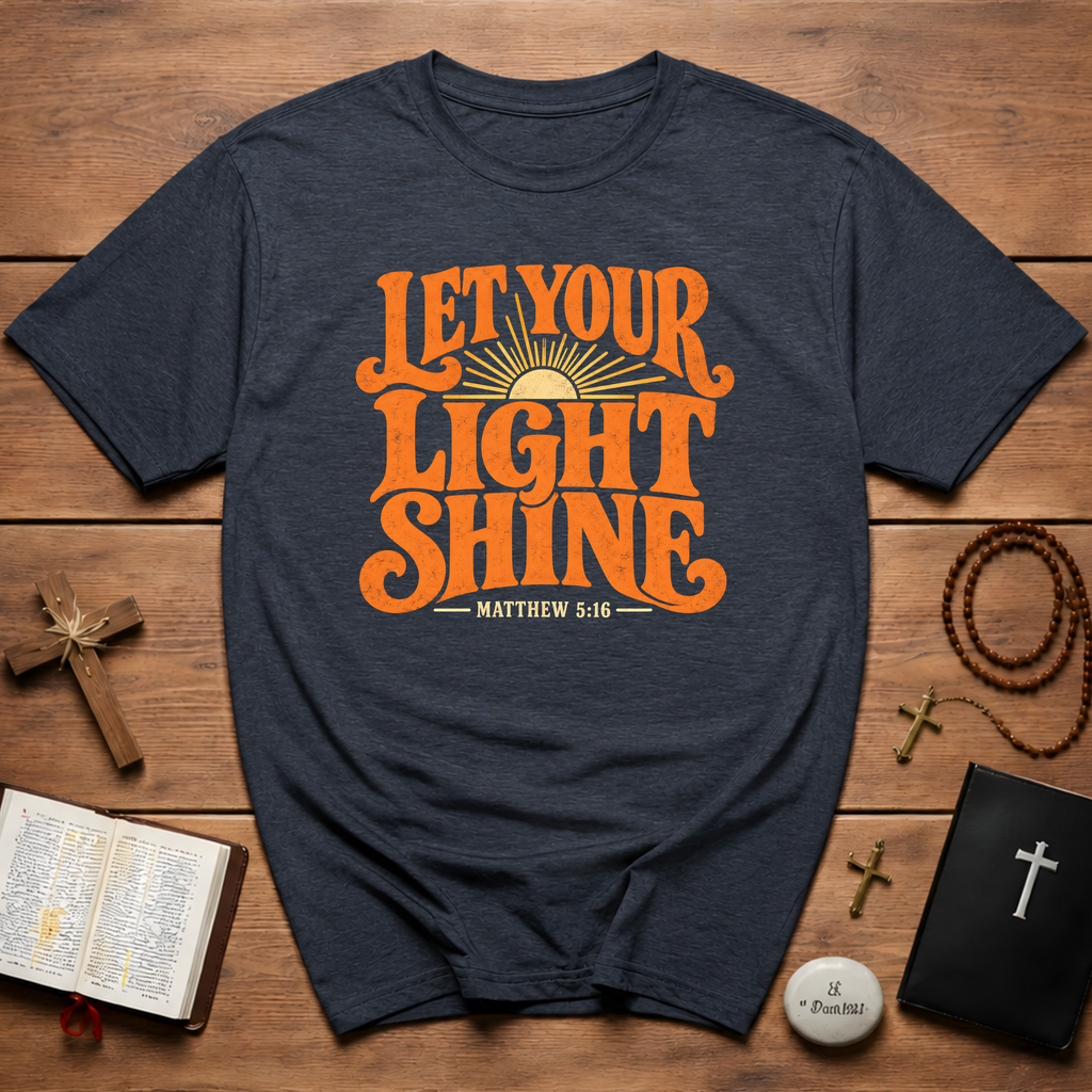 Let Your Light Shine T-Shirt