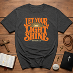 Let Your Light Shine T-Shirt