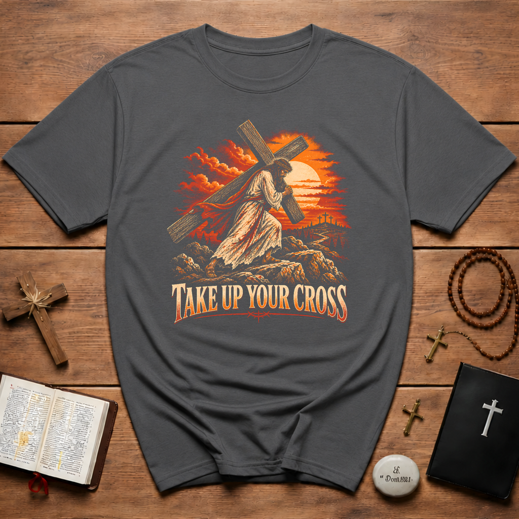 Take Your Cross T-Shirt
