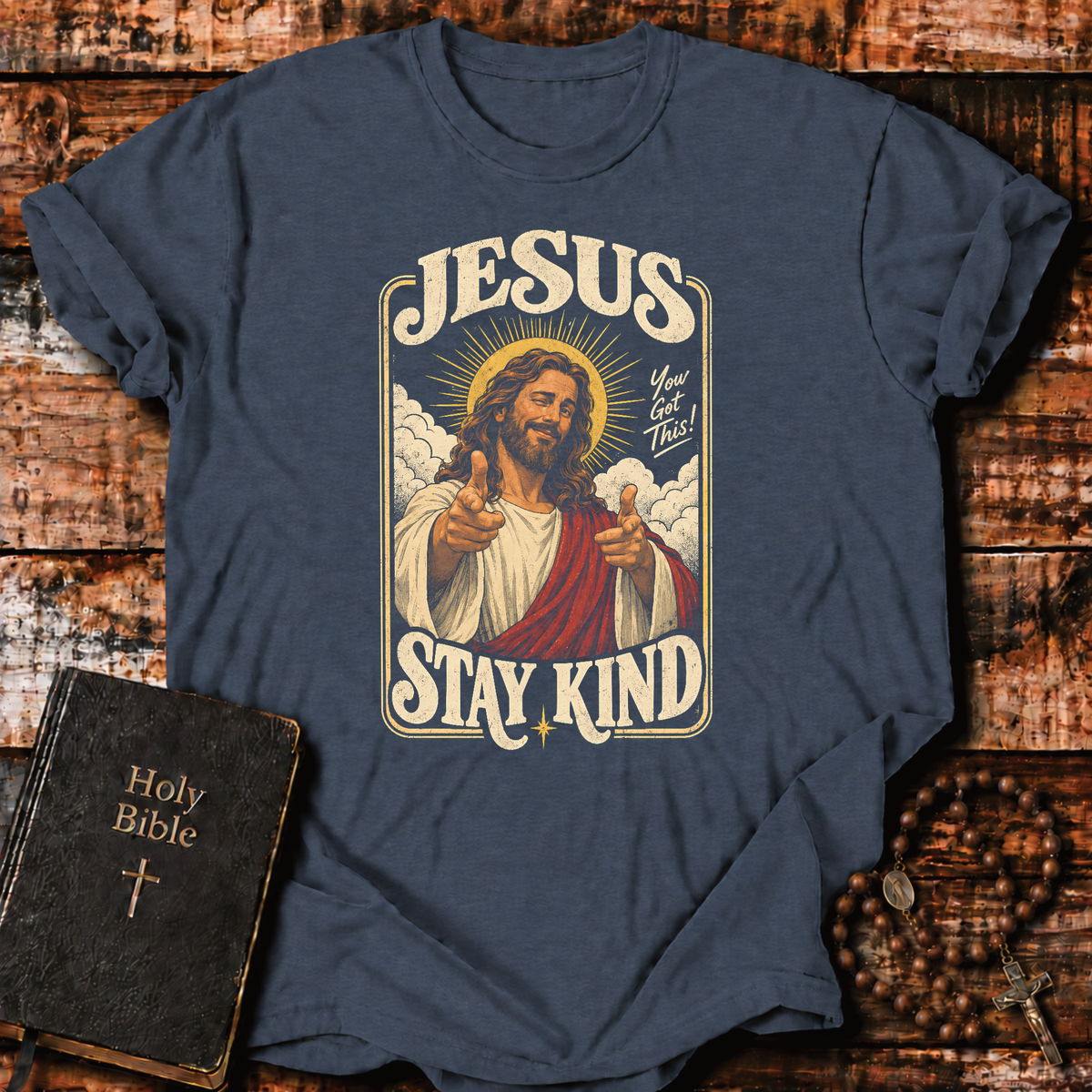 Jesus Stay Kind T-Shirt