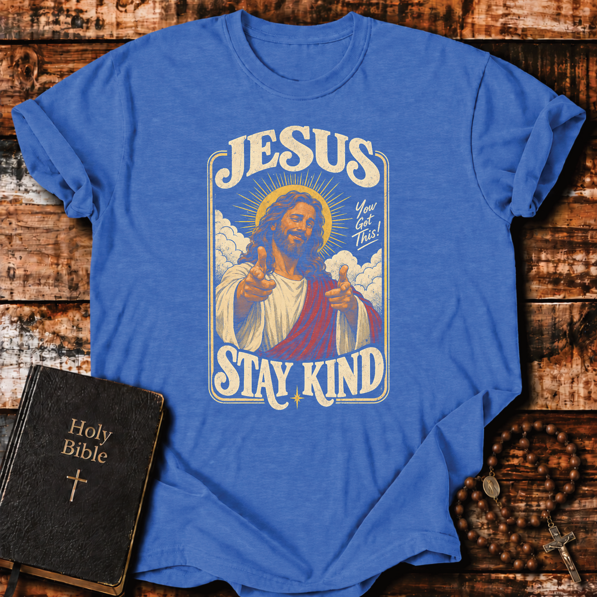 Jesus Stay Kind T-Shirt