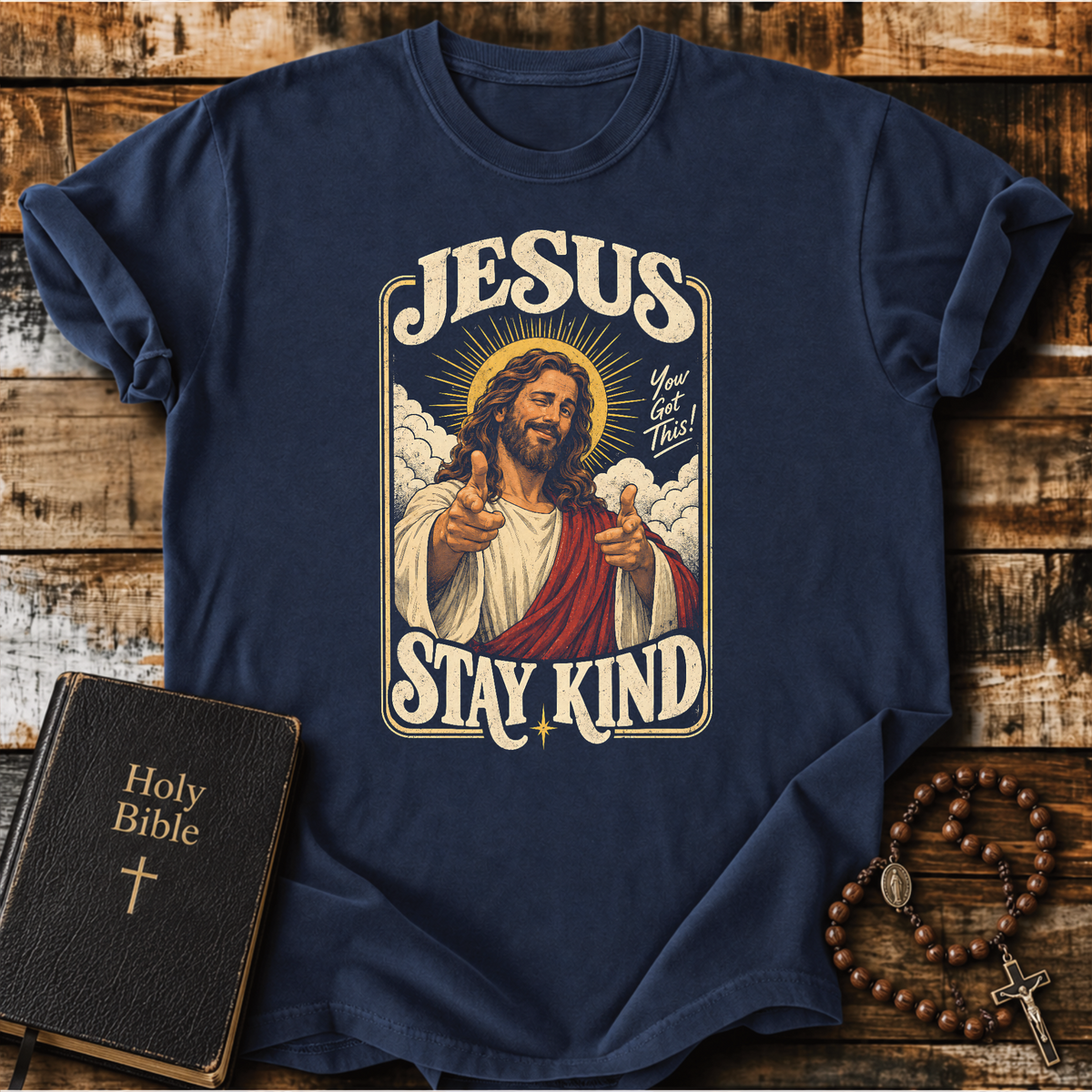 Jesus Stay Kind T-Shirt