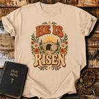 He Is Risen T-Shirt