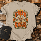 Faith Over Fear T-Shirt