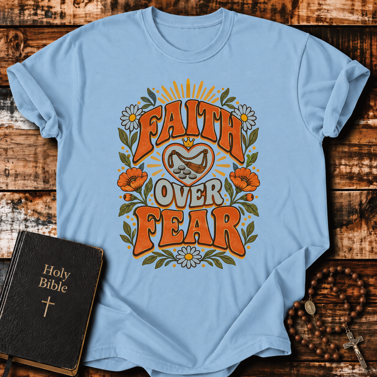 Faith Over Fear T-Shirt