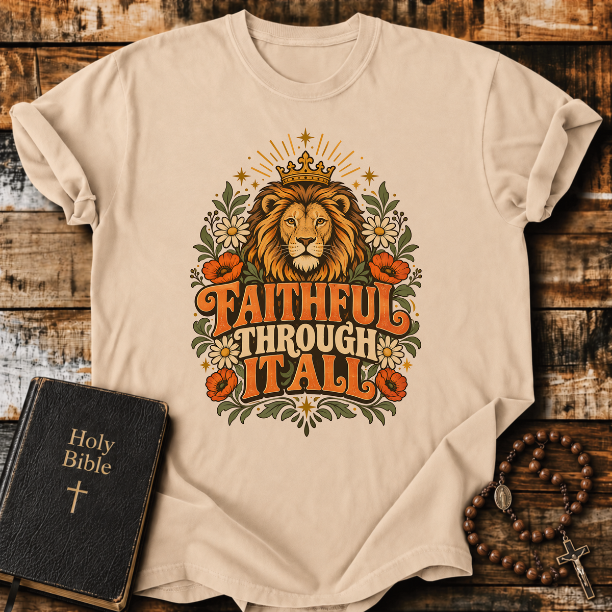 Faithful Through It All T-Shirt