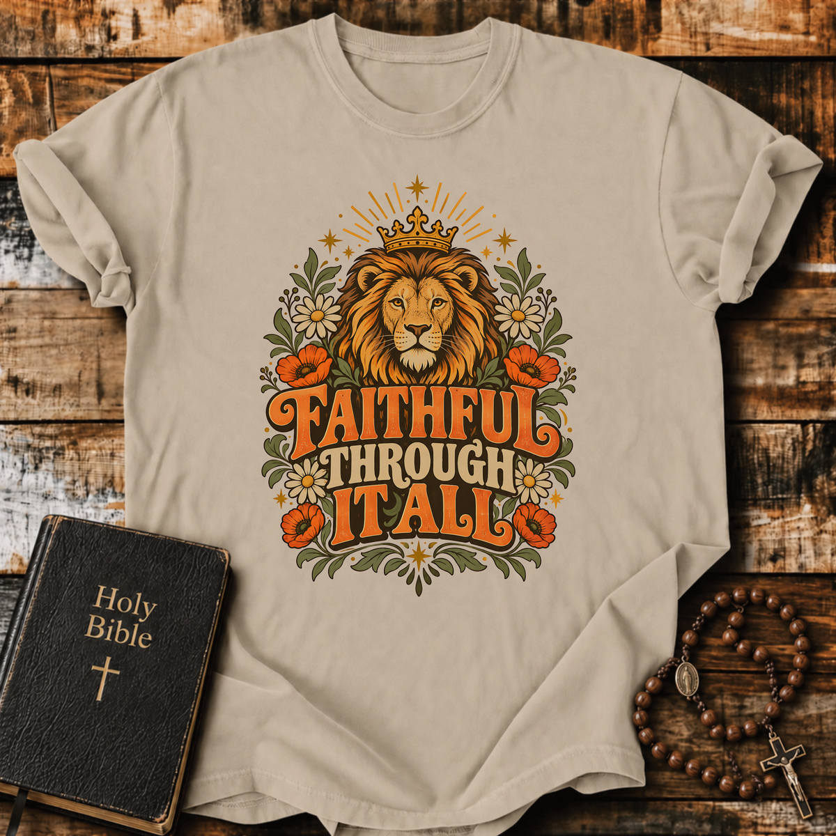 Faithful Through It All T-Shirt