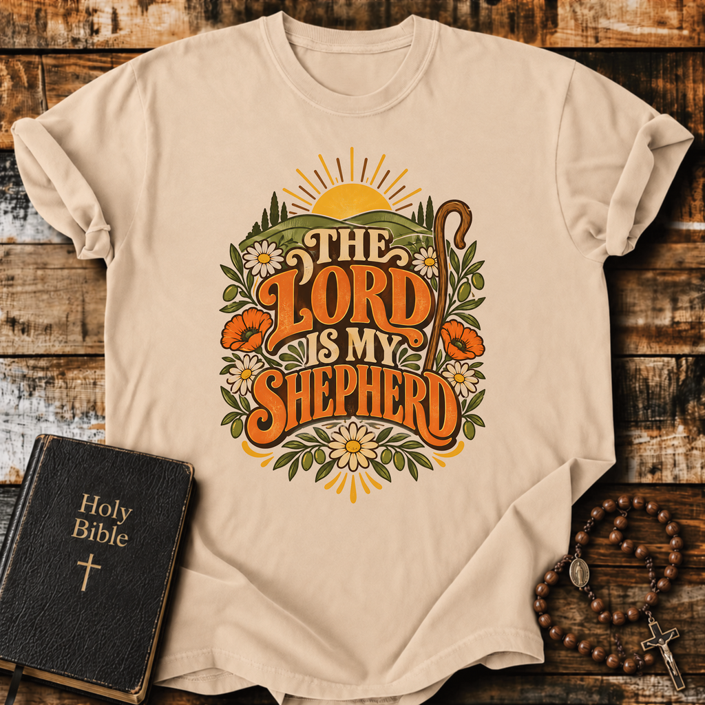 The Lord Is My Shepherd T-Shirt