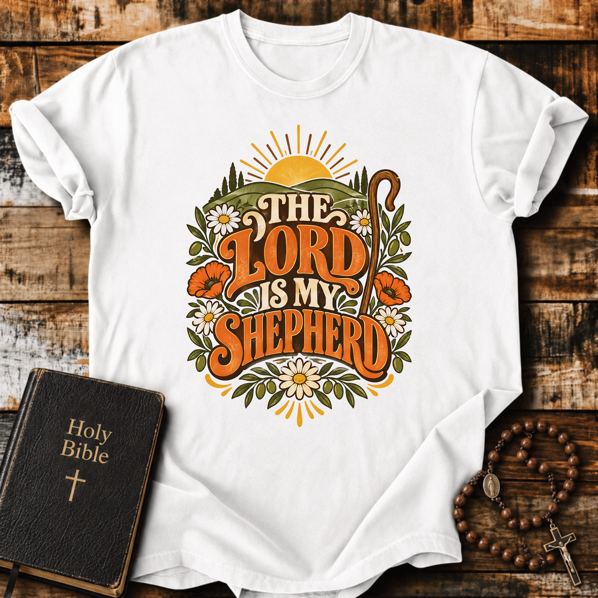 The Lord Is My Shepherd T-Shirt