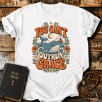 You Can't Outrun Grace Whale T-Shirt