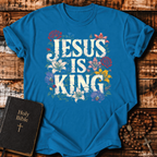 Jesus Is King Floral T-Shirt