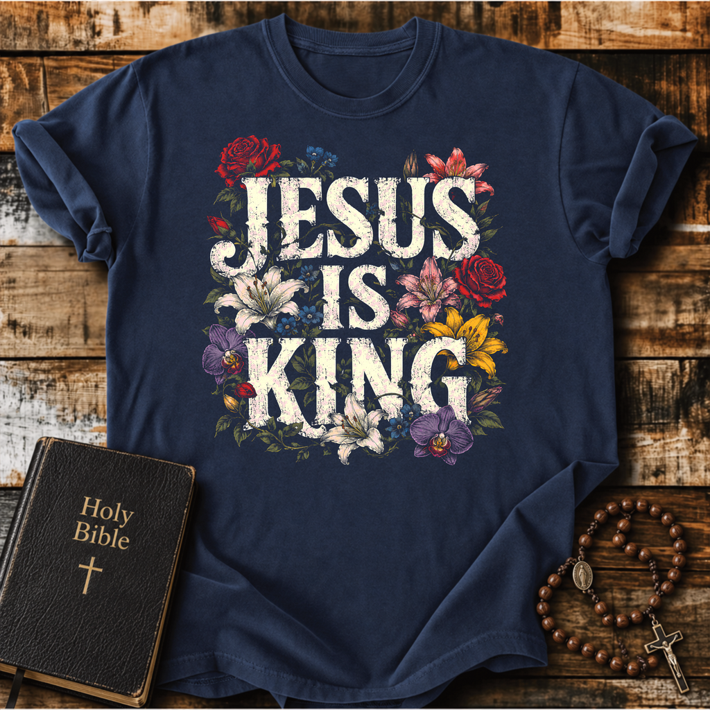 Jesus Is King Floral T-Shirt