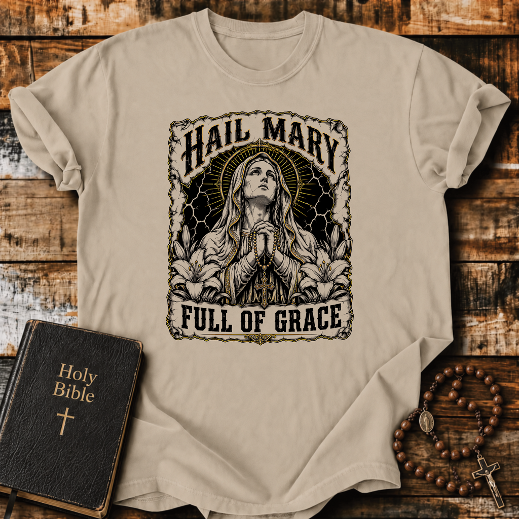 Hail Mary T-Shirt