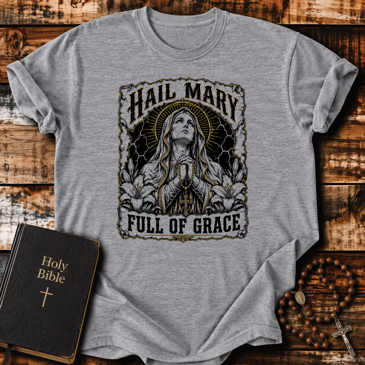 Hail Mary T-Shirt