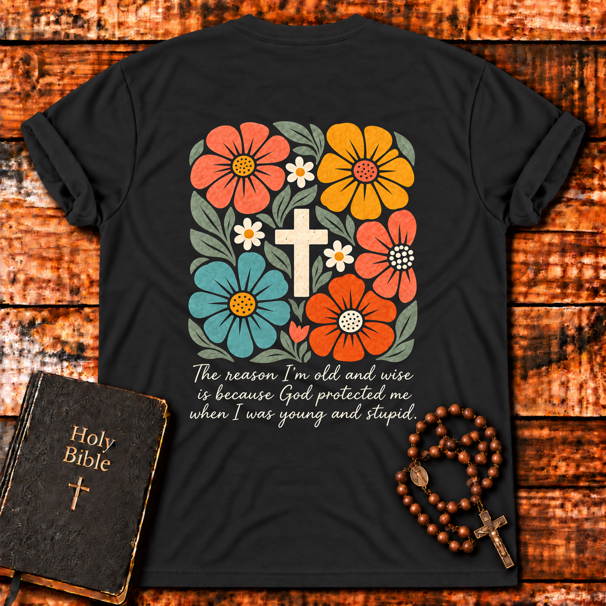 I'm Old and Wise T-Shirt