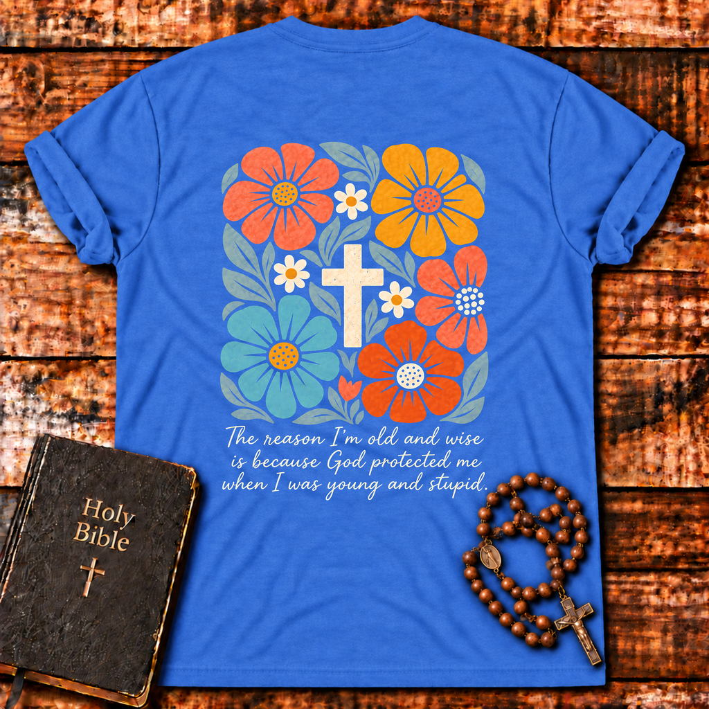 I'm Old and Wise T-Shirt